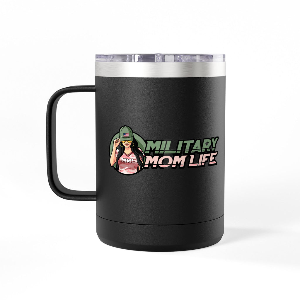 Military Mom Life 15oz Insulated Coffee Tumbler