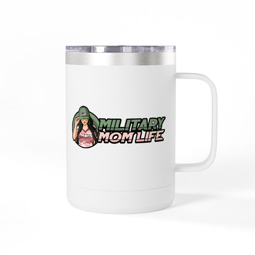 Military Mom Life 15oz Insulated Coffee Tumbler