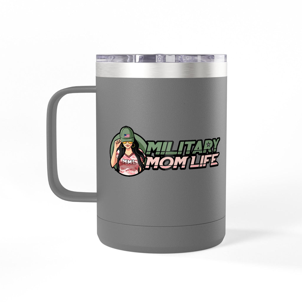 Military Mom Life 15oz Insulated Coffee Tumbler