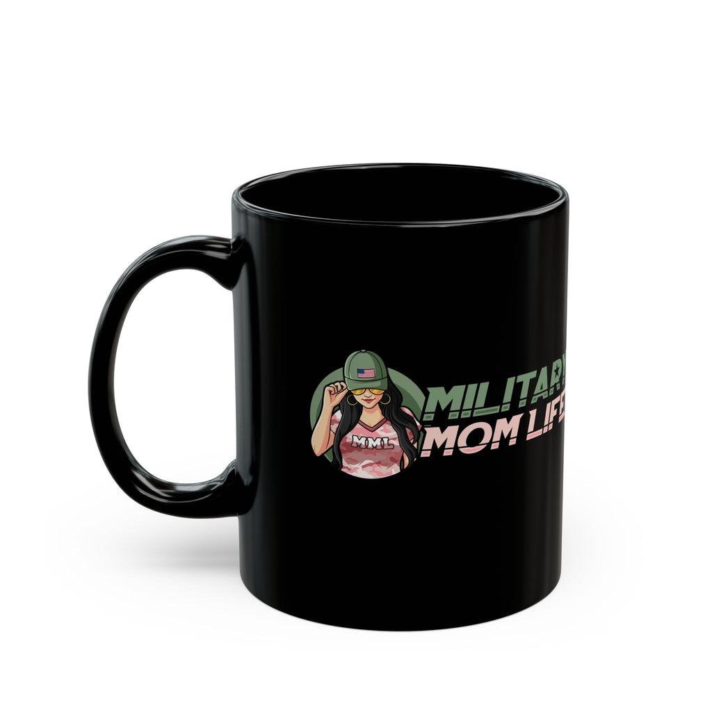 Military Mom Life Black Mug — 11oz/15oz Coffee Cup
